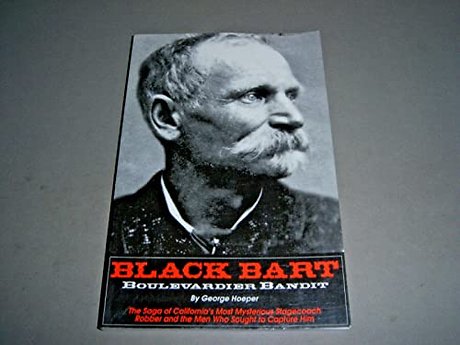 Black Bart -- Boulevardier Bandit