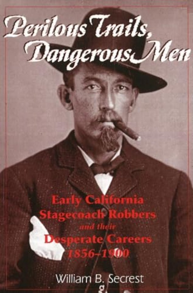 Perilous Trails, Dangerous Men