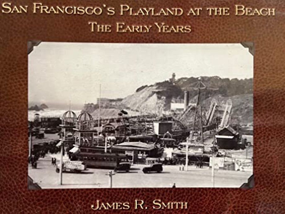San Francisco's Playland at the Beach
