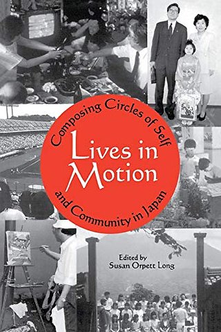 Lives in Motion – Composing Circles of Self and Community in Japan