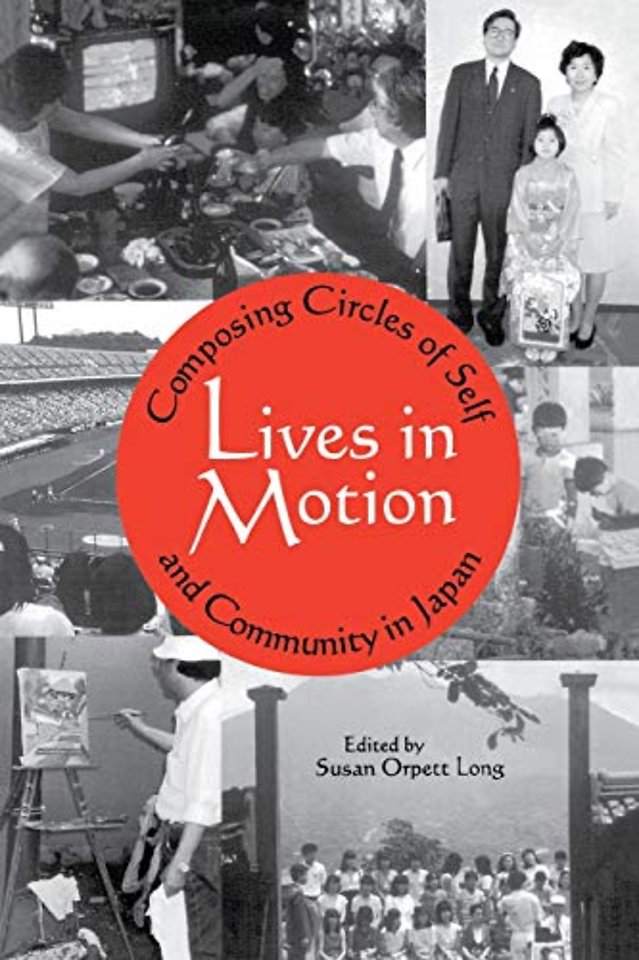 Lives in Motion – Composing Circles of Self and Community in Japan