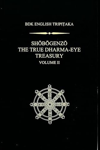 Shobogenzo V. 2 – The True Dharma–eye Treasury