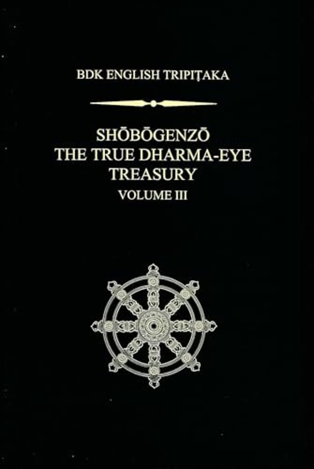 Shobogenzo v. 3 – The True Dharma–eye Treasury
