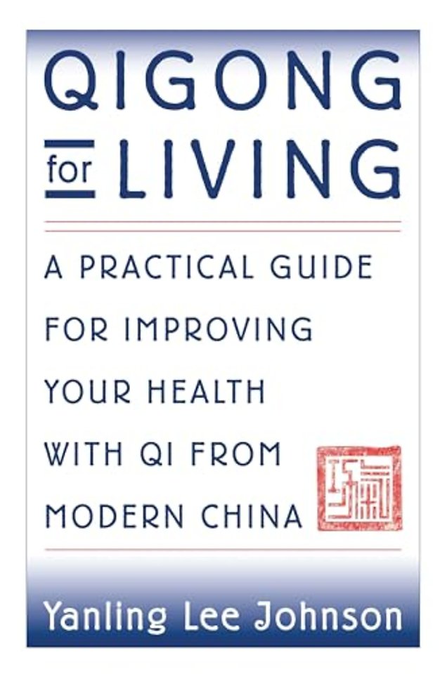 Qigong for Living