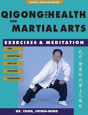 Qigong for Health & Martial Arts