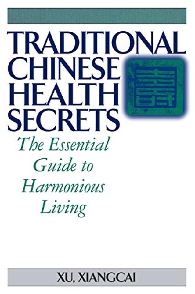 Traditional Chinese Health Secrets
