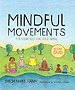 Mindful Movements Mindful Movements