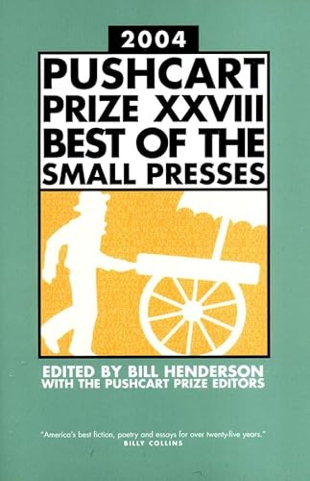 The Pushcart Prize XXVIII