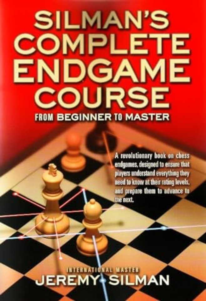 Silmans Complete Endgame Course