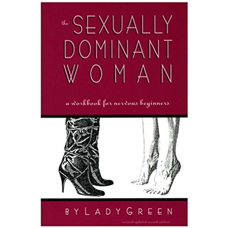 The Sexually Dominant Woman