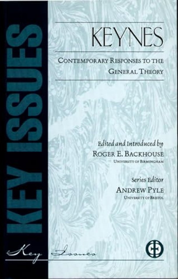 Keynes Contemporary Responses To General Theory