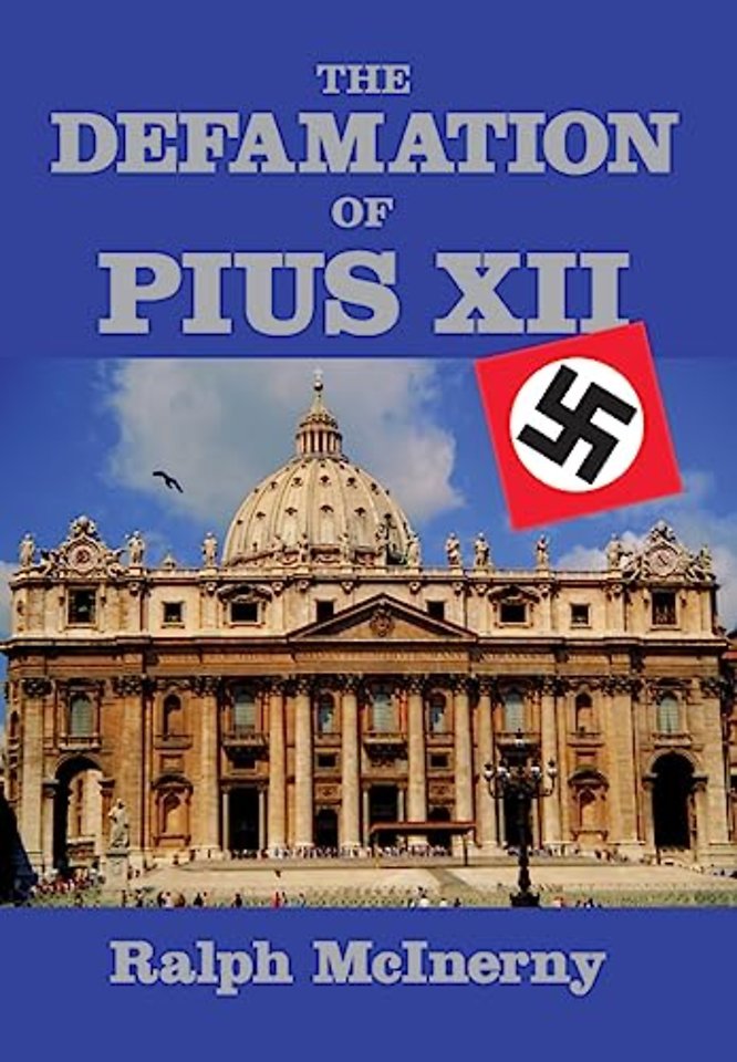 Defamation Of Pius XII