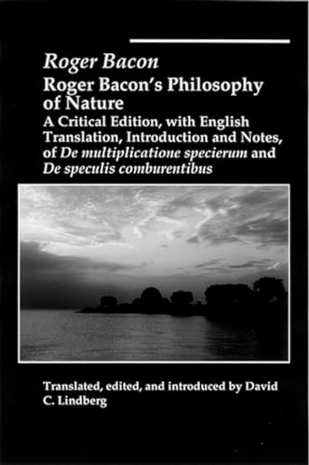 Roger Bacons Philosophy Of Nature