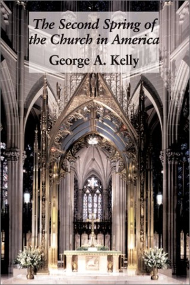 Second Spring Of Church In America