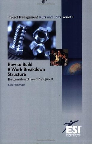 How to Build a Work Breakdown Structure