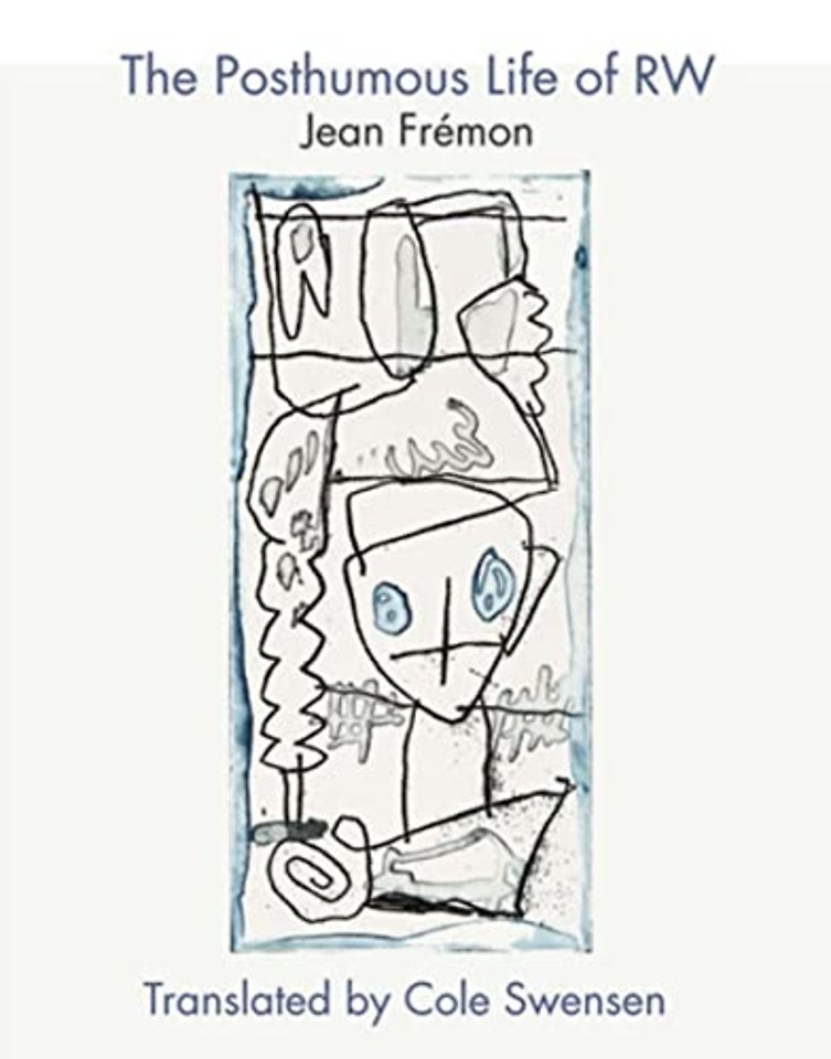 The Posthumous Life of R.W.