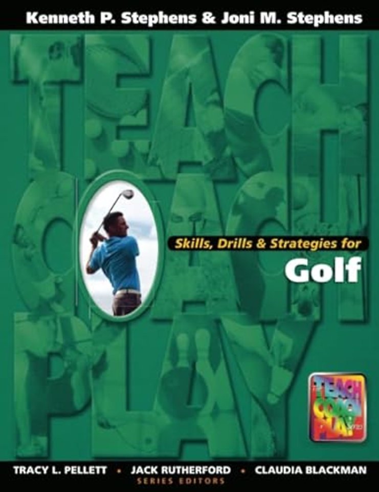 Skills, Drills & Strategies for Golf