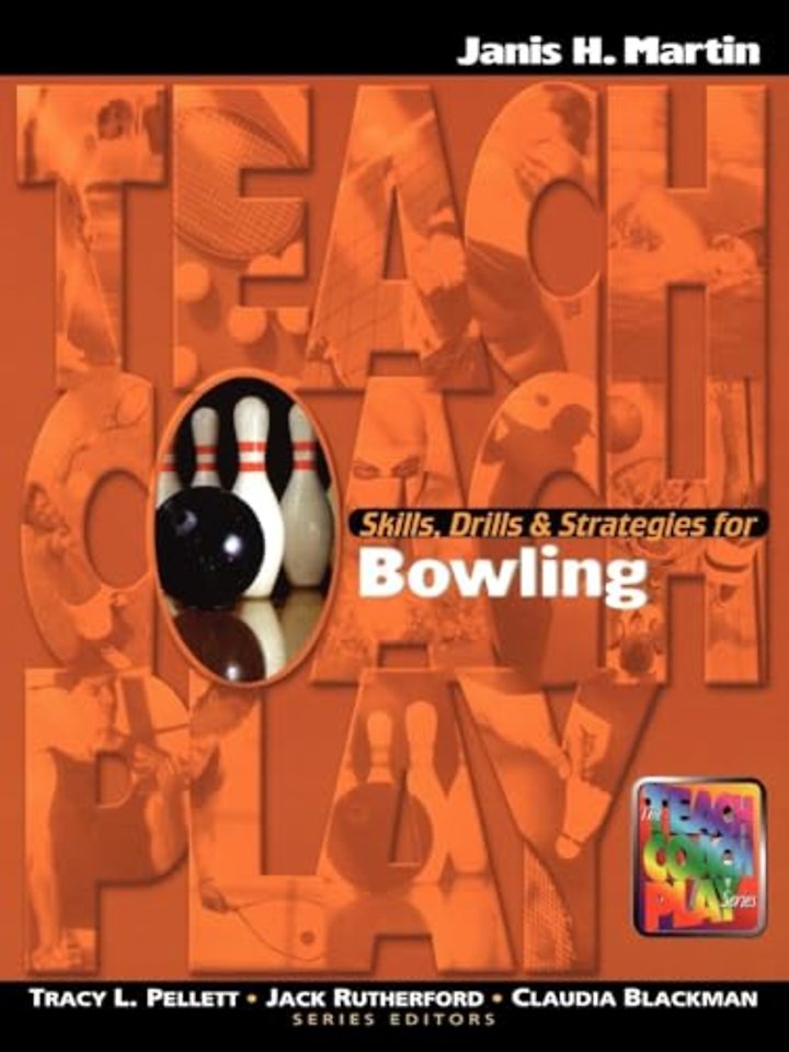 Skills, Drills & Strategies for Bowling