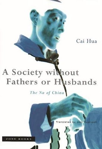A Society Without Fathers or Husbands – The Na of China