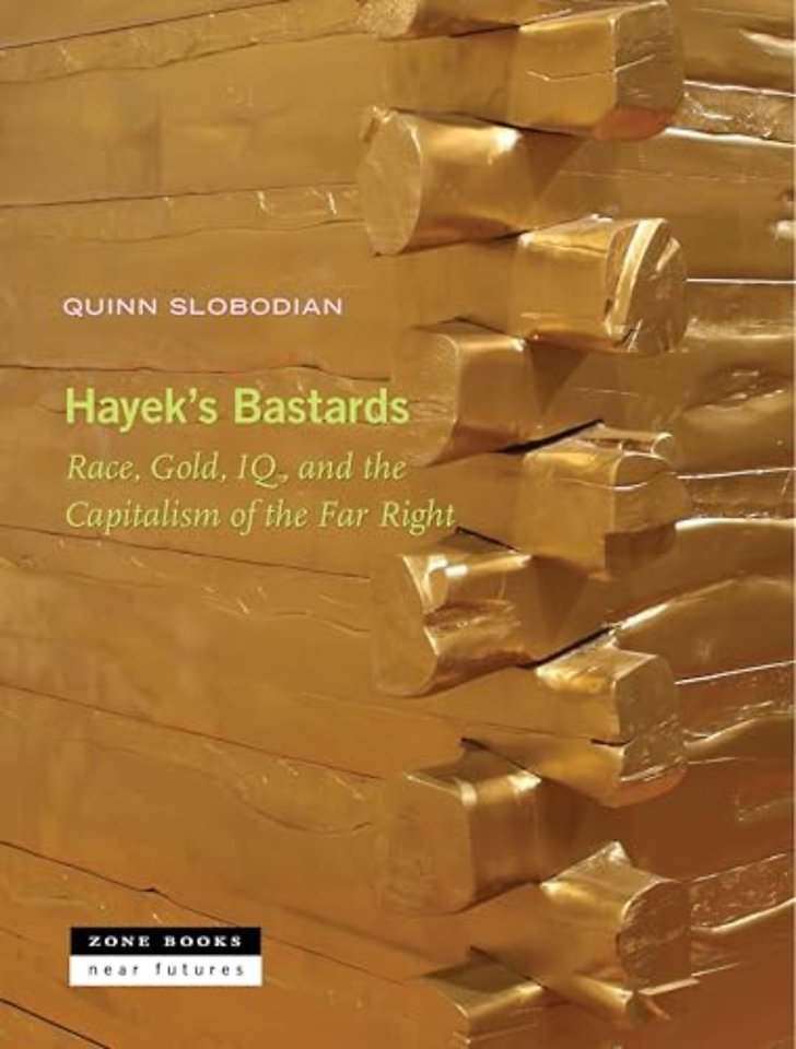 Hayek′s Bastards