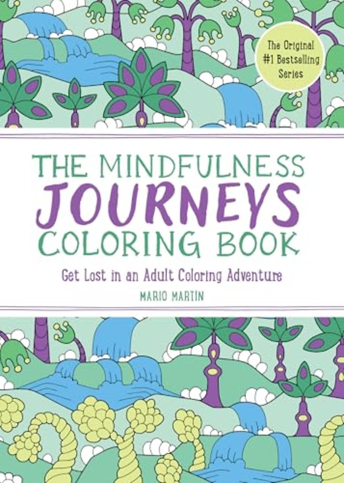 The Mindfulness Journeys Coloring Book