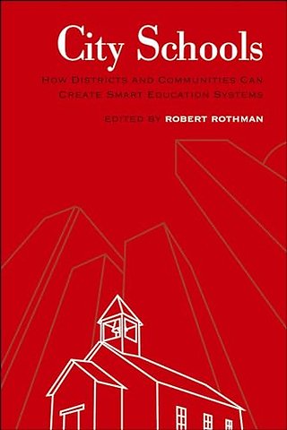 City Schools – How Districts and Communities Can Create Smart Education Systems