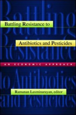 Battling Resistance to Antibiotics and Pesticides