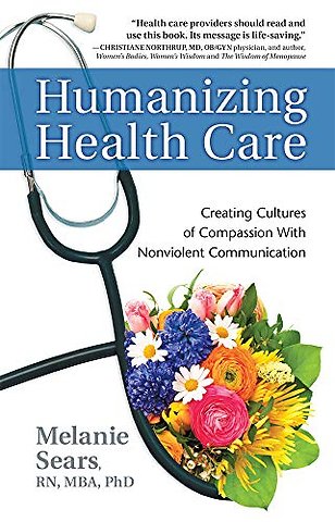 Humanizing Health Care