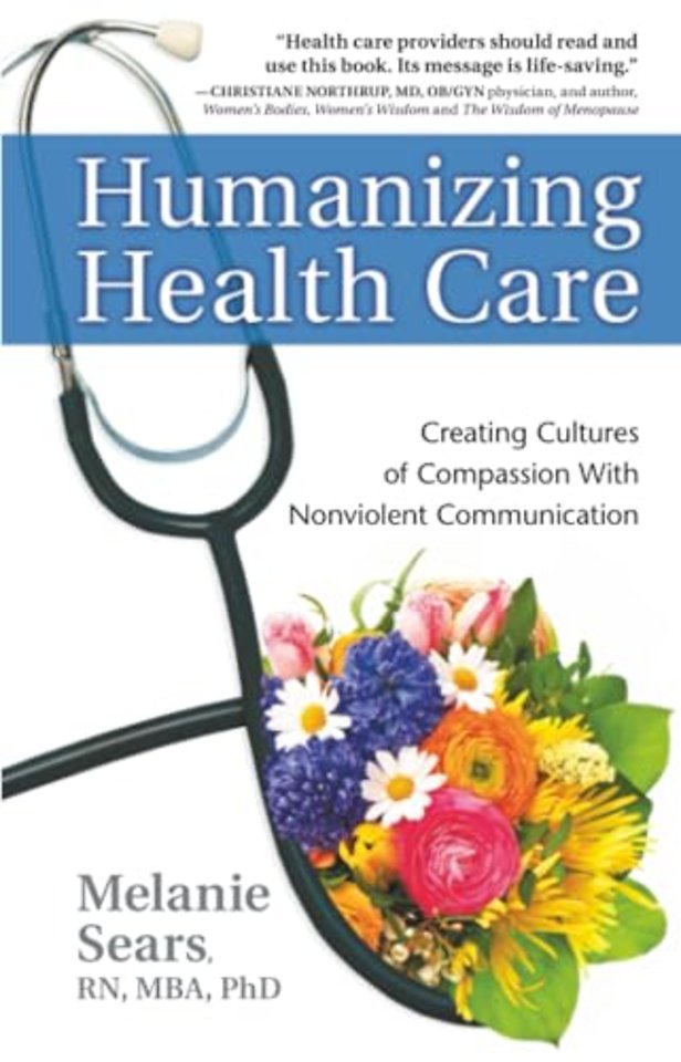 Humanizing Health Care