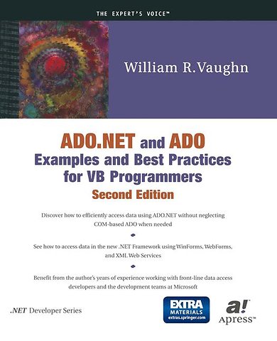 ADO.NET and ADO Examples and Best Practices for VB Programmers