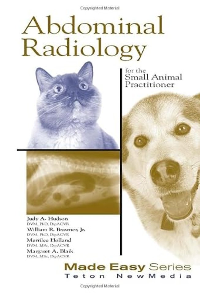 Abdominal Radiology for the Small Animal Practitioner (Book+CD)
