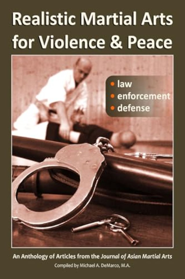 Realistic Martial Arts for Violence and Peace