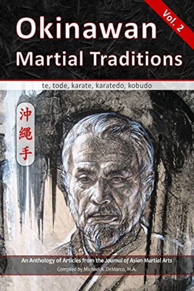 Okinawan Martial Traditions