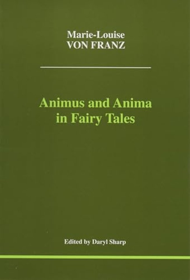 Animus and Anima in Fairy Tales