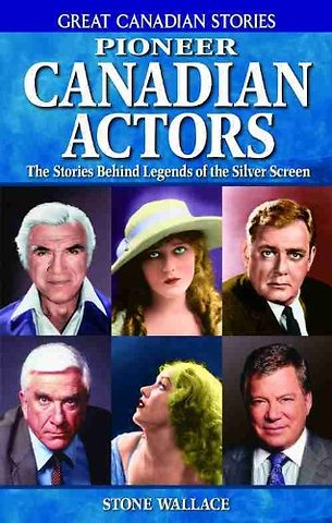 Pioneer Canadian Actors