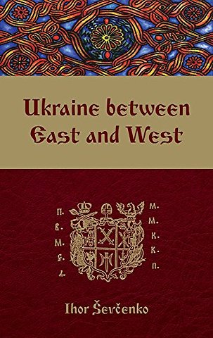 Ukraine between East and West