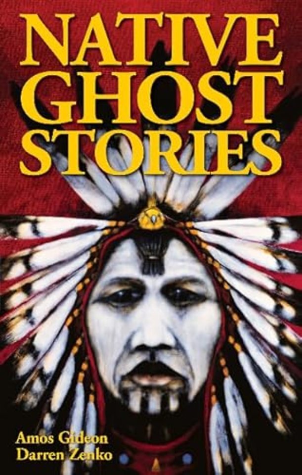 Native Ghost Stories