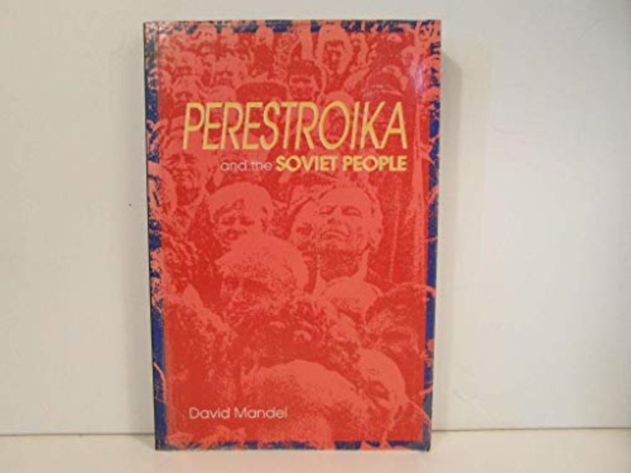 Perestroika and the Soviet People