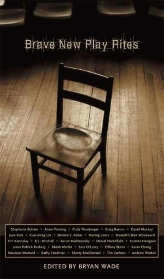 Brave New Play Rites