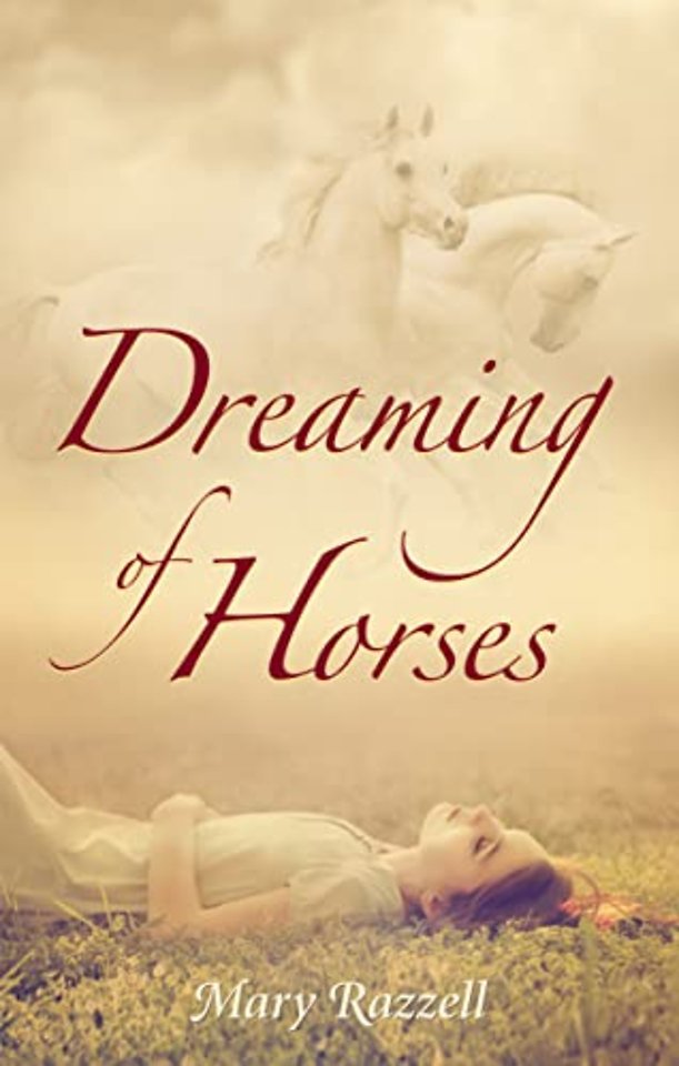 Dreaming of Horses