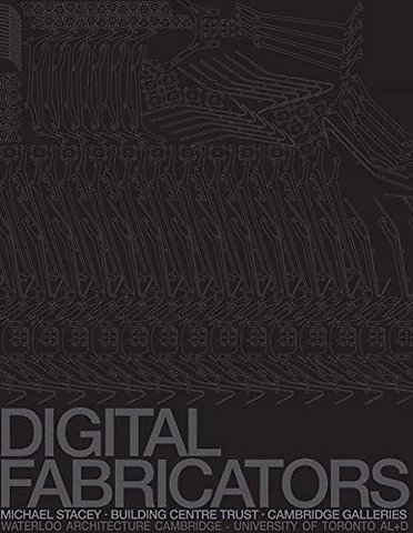 Digital Fabricators