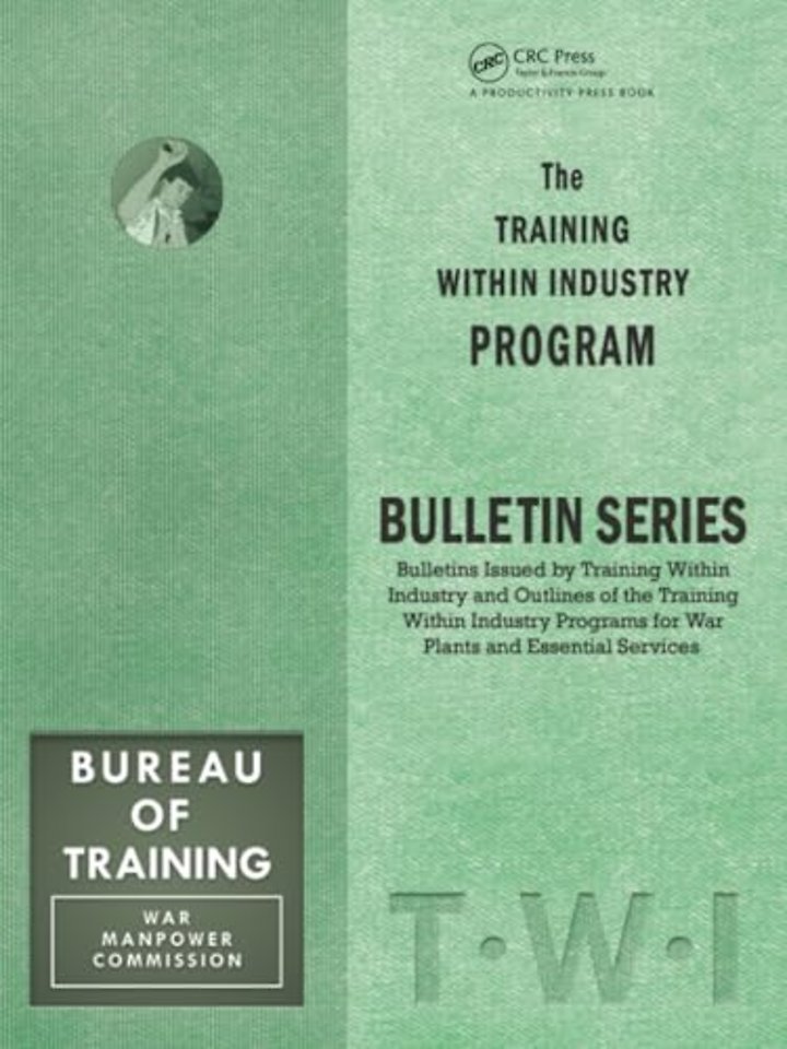 Training Within Industry: Bulletin Series