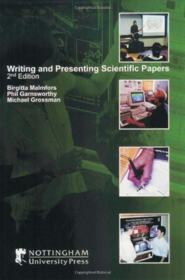 Writing and Presenting Scientific Papers 2nd Edition