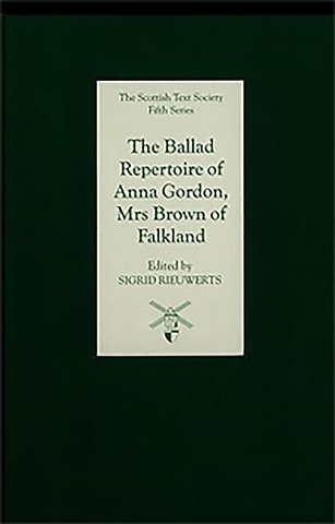 Ballad Repertoire of Anna Gordon, Mrs Brown of Falkland