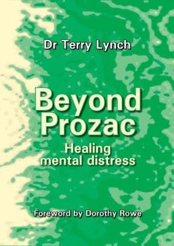 Beyond Prozac