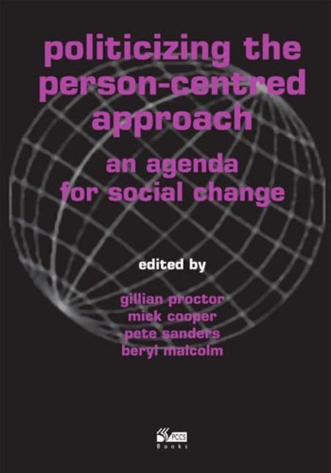 Politicizing the Person-centred Approach