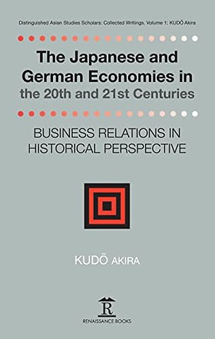 The Japanese and German Economies in the 20th and 21st Centuries