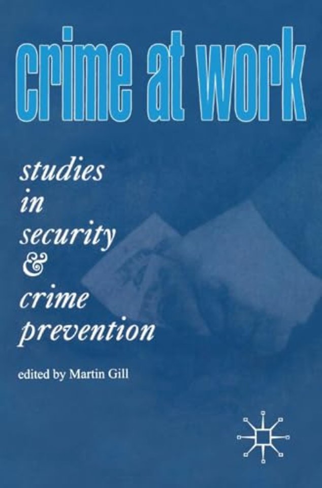 Crime at Work Vol 1
