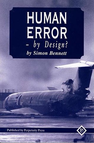 Human Error - by Design?