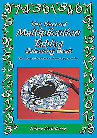 The Second Multiplication Tables Colouring Book